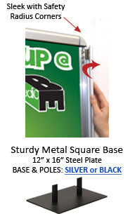 1 or 2 Radius Style Sign Frames 8.5x11 on the Poster Stand allow for Single or Double Sided Viewing